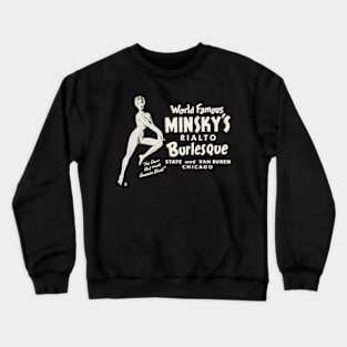 Vintage Minsky's World Famous Burlesque Chicago Crewneck Sweatshirt